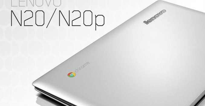 Lenovo’s First Consumer Chromebook: N20 and N20p for $279 to $329