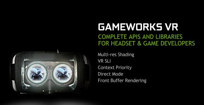 NVIDIA Announces GameWorks VR Branding, Adds Multi-Res Shading