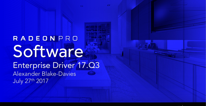 AMD Releases Radeon Pro Software Enterprise Driver 17.Q3