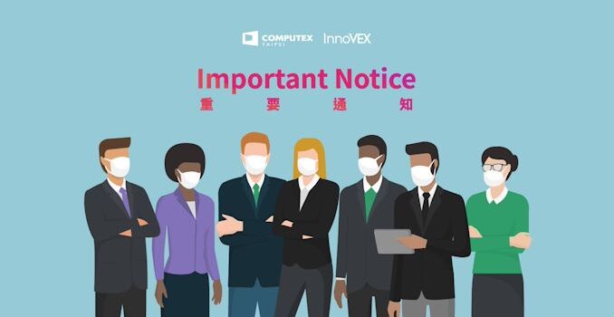 Computex 2021 Physical Show Cancelled; Virtual Event Still Taking Place